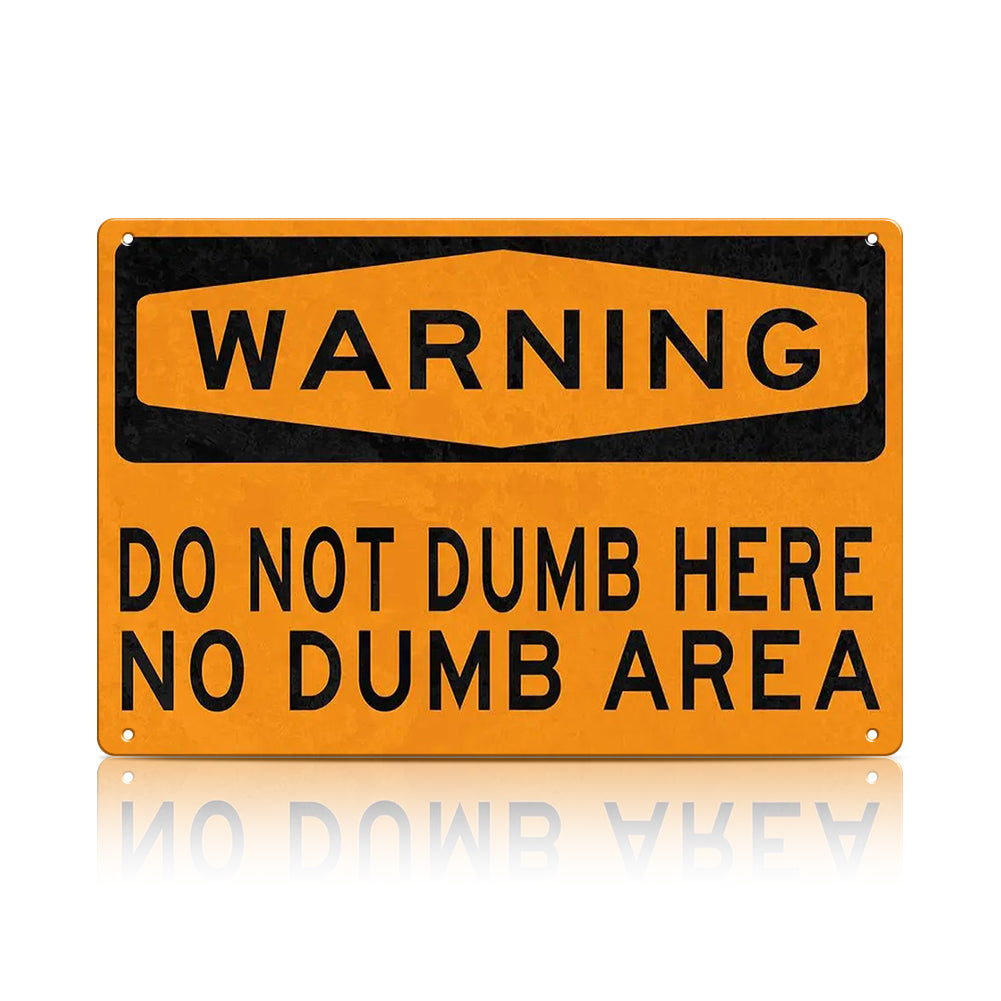 Warning Do Not Dump Here Metal Sign