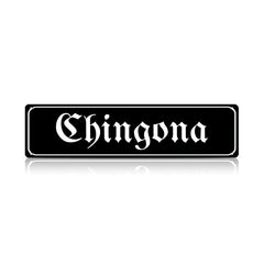 Chingona Metal Sign – Latina Empowerment Wall Decor