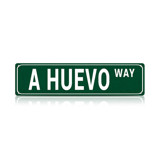 Funny Spanglish Vintage Wall Decor - A HUEVO.way