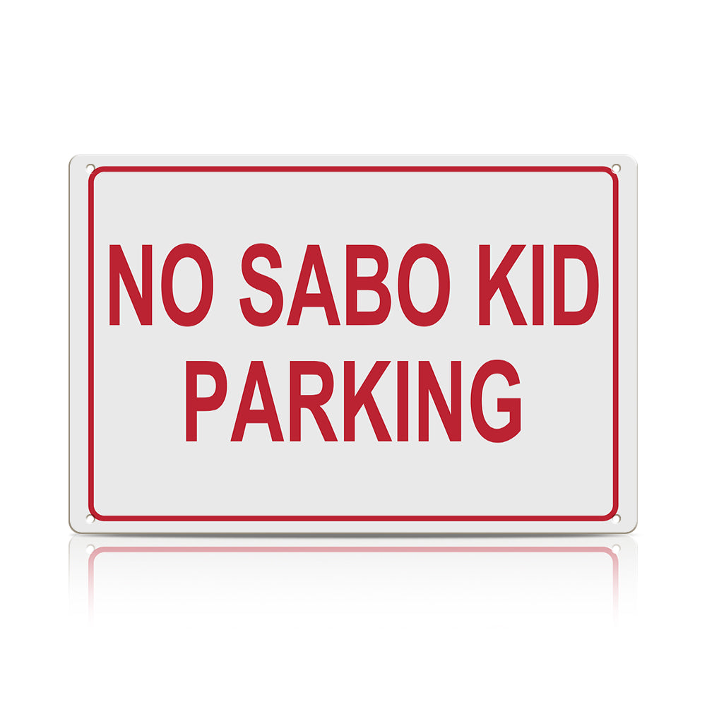 Funny Spanglish Meme – No Sabo Kid Parking Metal Sign