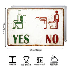 YES / NO Bathroom Rules Metal Sign