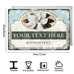 Custom Magnolia Garden Metal Sign
