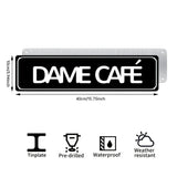 Dame Café Metal Sign – Funny Coffee Lover Wall Decor