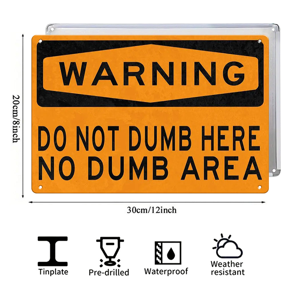 Warning Do Not Dump Here Metal Sign