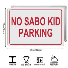 Funny Spanglish Meme – No Sabo Kid Parking Metal Sign