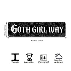 Goth Girl Way Metal Sign