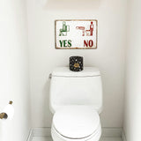 YES / NO Bathroom Rules Metal Sign