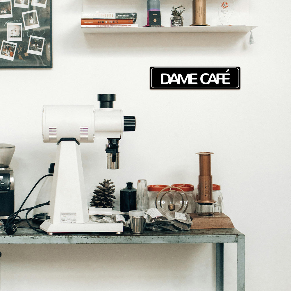 Dame Café Metal Sign – Funny Coffee Lover Wall Decor