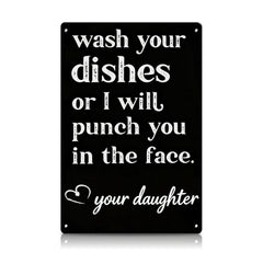 Wash Your Dishes Love Mom Metal Sign