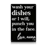 Wash Your Dishes Love Mom Metal Sign