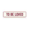 TO BE LOVED(Only)