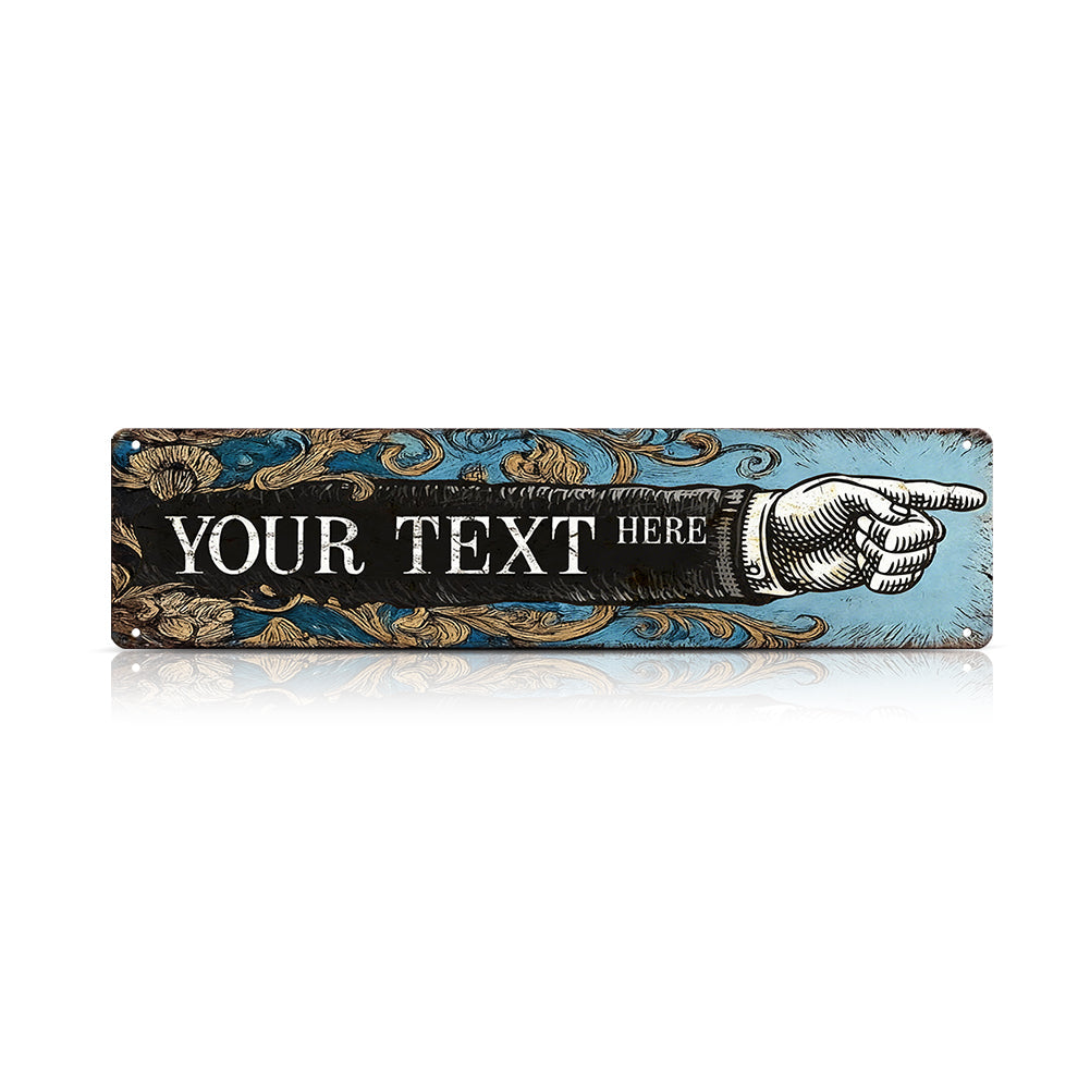 Custom Right  Pointing Hand Metal Sign