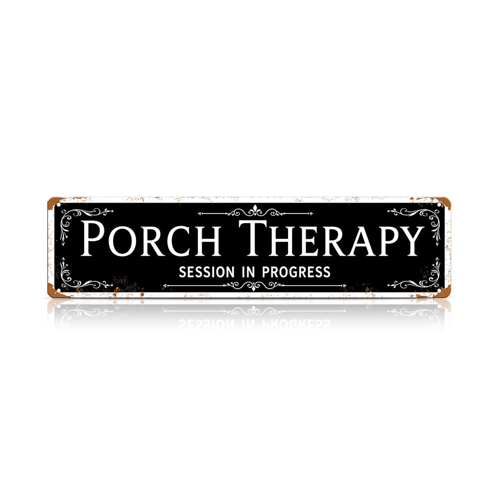 Funny Front Porch Wall Decor - Porch Therapy Session in Progress Metal Sign
