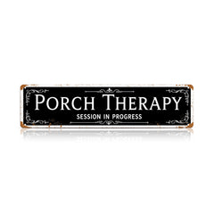Funny Front Porch Wall Decor - Porch Therapy Session in Progress Metal Sign