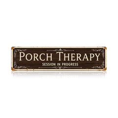 Funny Front Porch Wall Decor - Porch Therapy Session in Progress Metal Sign