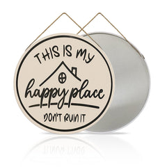 Welcome to My Happy Place Round Metal Sign