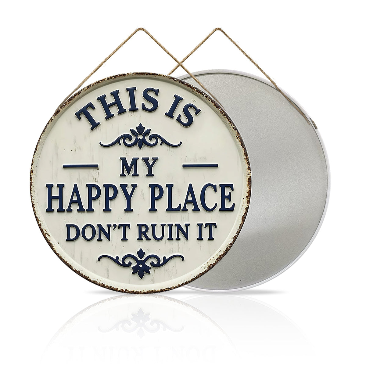 Welcome to My Happy Place Round Metal Sign