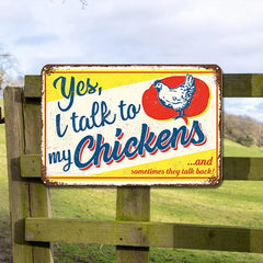 Yes, I Talk to My Chickens