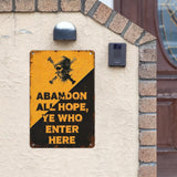 Abandon All Hope, Ye Who Enter Here