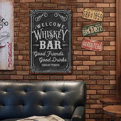 "Welcome Whiskey Bar" Rustic