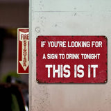 If You're Looking for a Sign to Drink