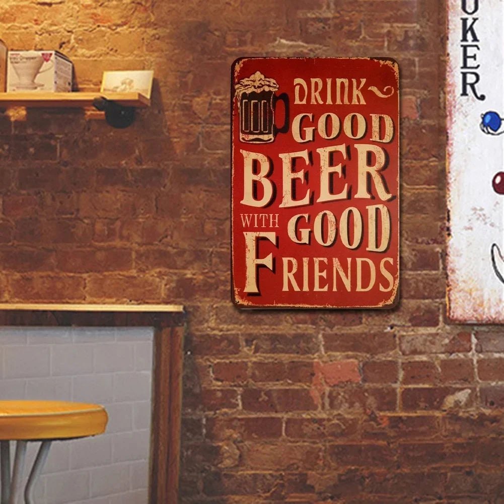 Drink Good Beer With Good Friends