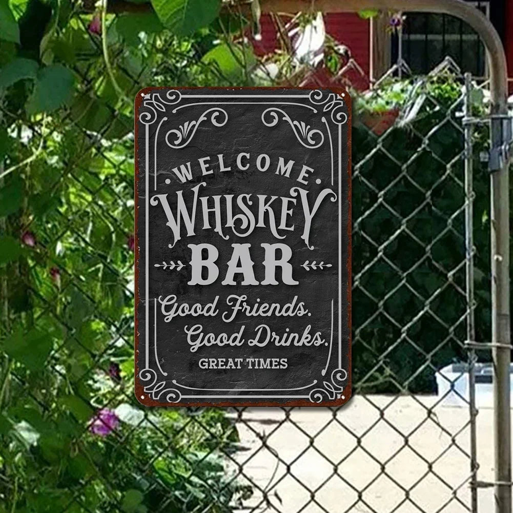 "Welcome Whiskey Bar" Rustic
