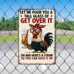 Get Over It Rooster Sassy Rooster