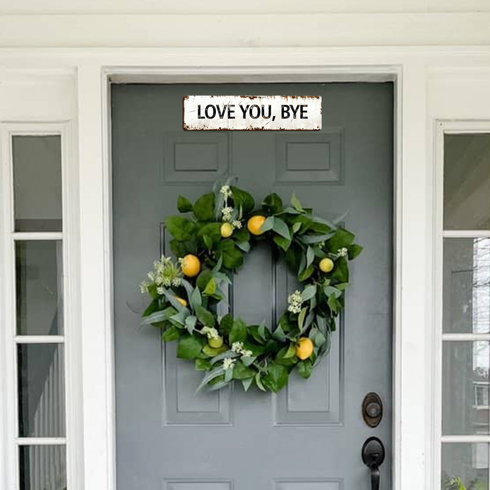 Love You, Bye – Vintage Metal Wall Sign