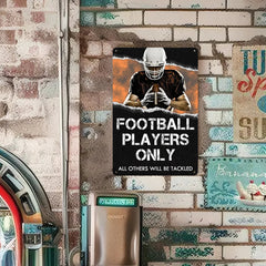 Football Players Only