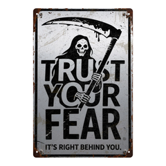 Trust Your Fear Grim Reaper