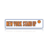 New York Stand Up Metal Sign – 27 Years Later NBA Finals Fan Wall Decor