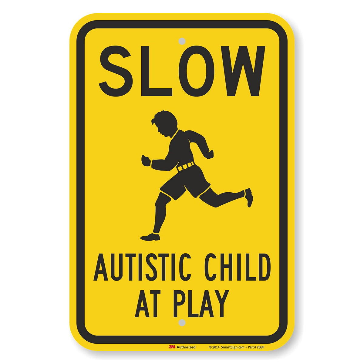 Slow – Autistic Child at Play Safety Sign (Yellow/Black)