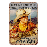 Always Be a Cowgirl