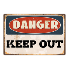 Danger Keep Out