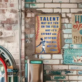Talent, Effort and Attitude