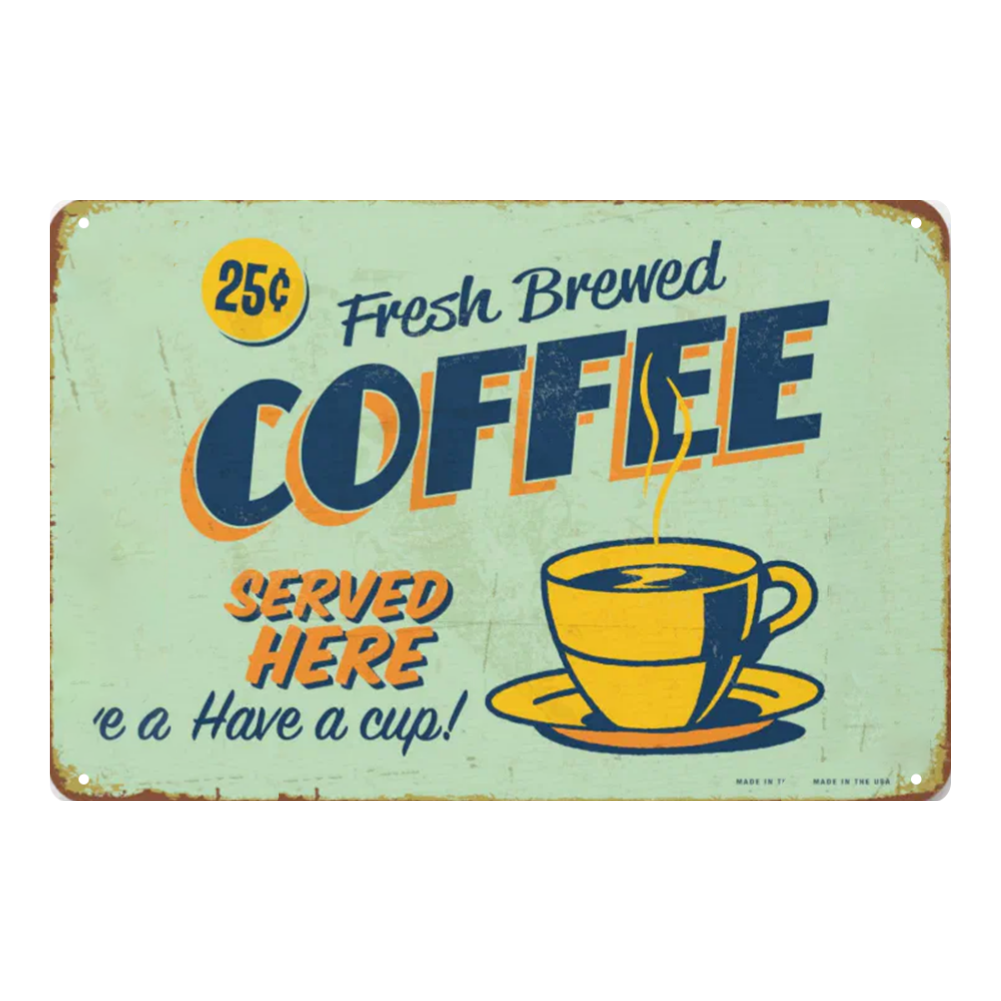 Vintage "Fresh Brewed Coffee" 25¢