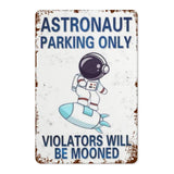 Astronaut Parking Only
