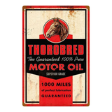 ThoroBred Motor Oil Retro Tin Sign