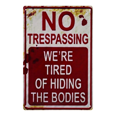 No Trespassing