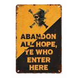 Abandon All Hope, Ye Who Enter Here