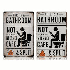 Bathroom Not Internet Cafe