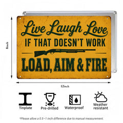 Live Laugh Love Load Aim Fire Metal Sign – Funny Gun Humor Wall Decor