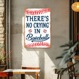 There's No Crying in Baseball