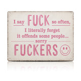 Funny F*ckers Metal Sign – Sarcastic Office & Man Cave Wall Decor