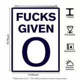 Fucks Given 0 Metal Sign – Funny Sarcastic Office Wall Decor