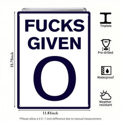 Fucks Given 0 Metal Sign – Funny Sarcastic Office Wall Decor