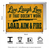 Live Laugh Love Load Aim Fire Metal Sign – Funny Gun Humor Wall Decor