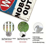 Warning Nobody Gets Out Sober Metal Sign