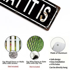 Funny Minimalist Wall Decor – It Is What It Is Metal Street Sign